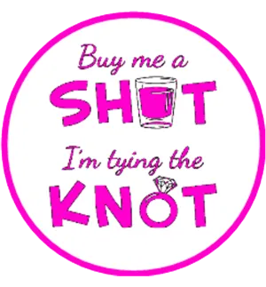 'Buy Me A Shot' Hen Party Badge