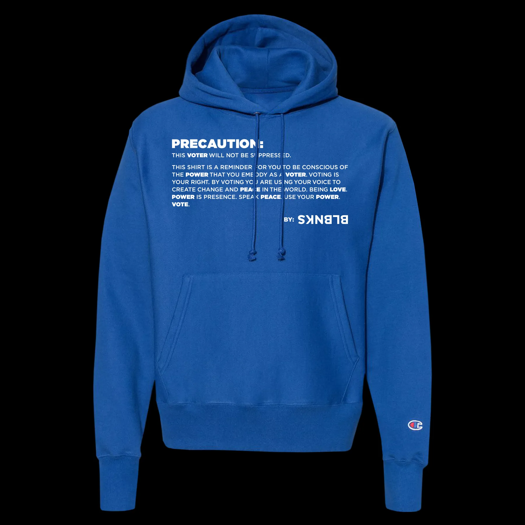 PRECAUTION: | HOODIE